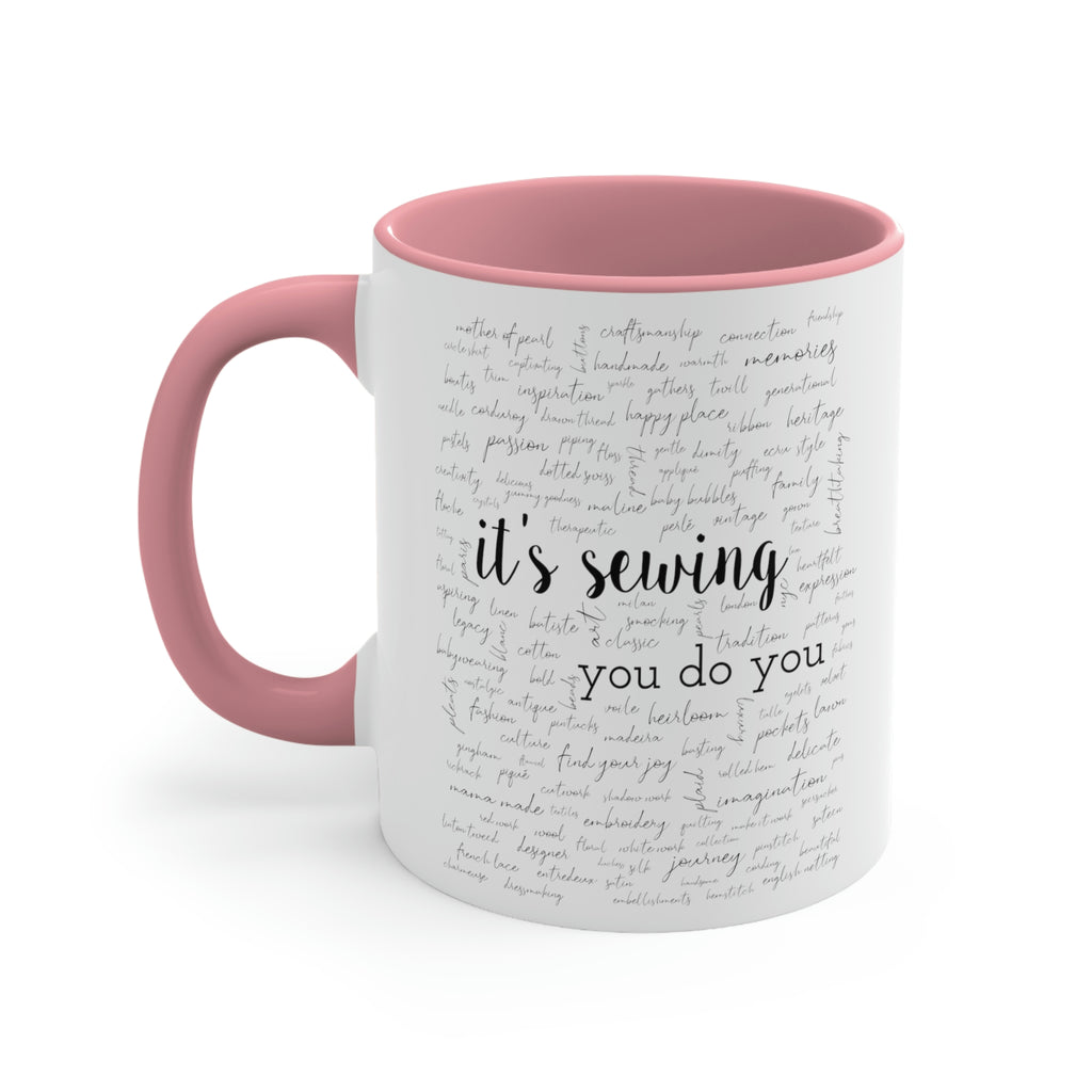 Accent Coffee Mug, 11oz | it's sewing, you do you