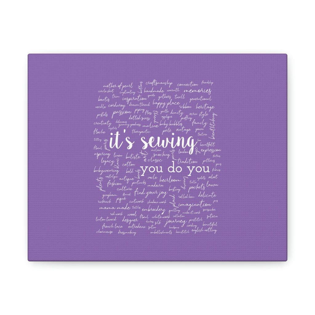 Purple Canvas Gallery Wraps | it's sewing, you do you
